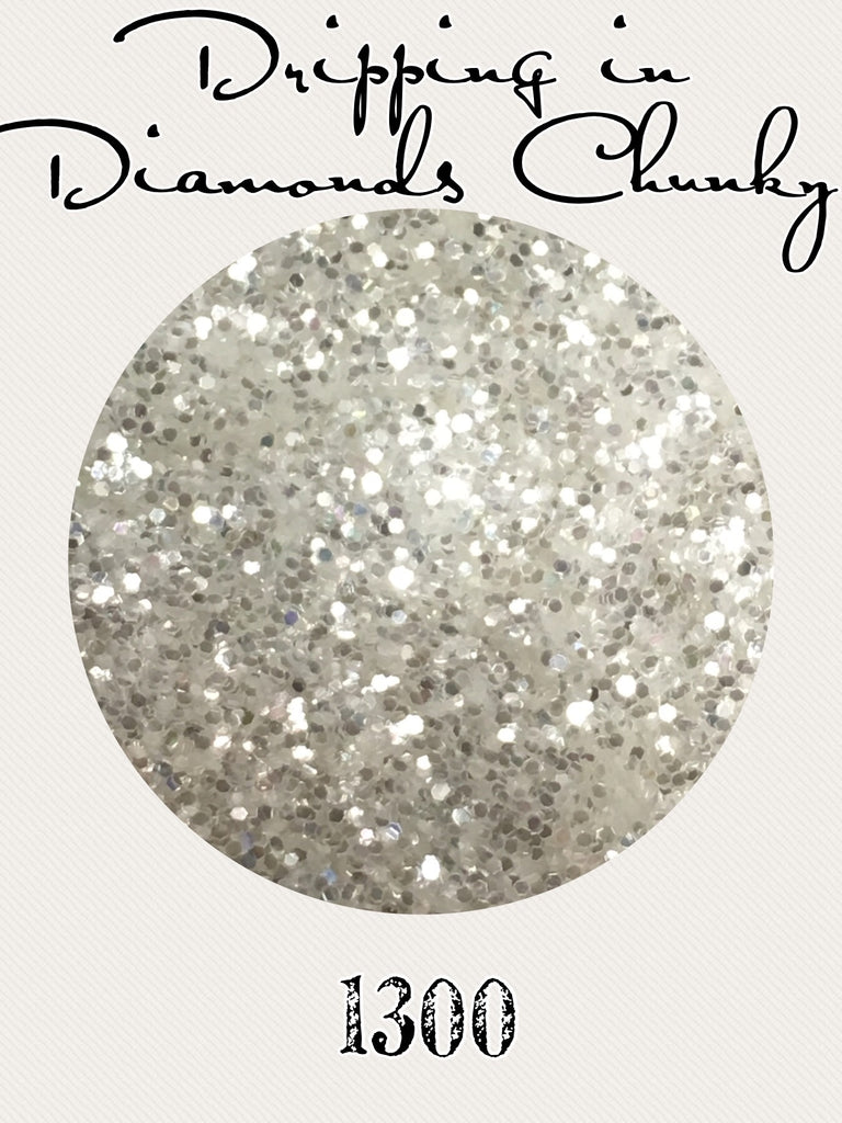 Dripping in Diamonds Chunky Glitter